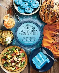 Percy Jackson and the Olympians: The Official Cookbook -- Jarrett Melendez - Hardcover
