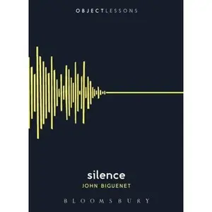 USED-Silence by Biguenet, John (Paperback)