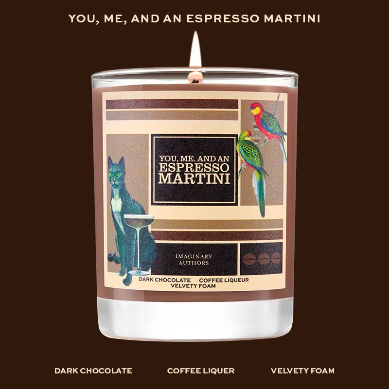 YOU, ME, AND AN ESPRESSO MARTINI - CANDLE