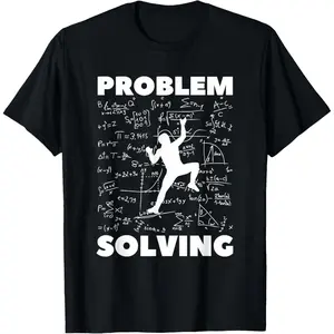 Problem Solving Climber Gift Rock Climbing Bouldering Pun TShirt