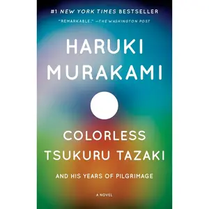 USED-Colorless Tsukuru Tazaki and His Years of Pilgrimage by Murakami, Haruki (Paperback)