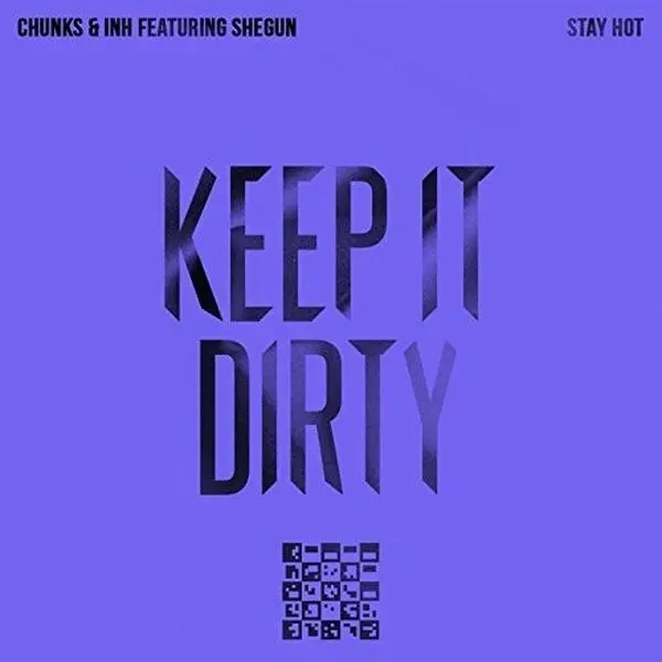 Chunks & Inh Featuring Shegun - Stay Hot  [COMPACT DISC - CD]