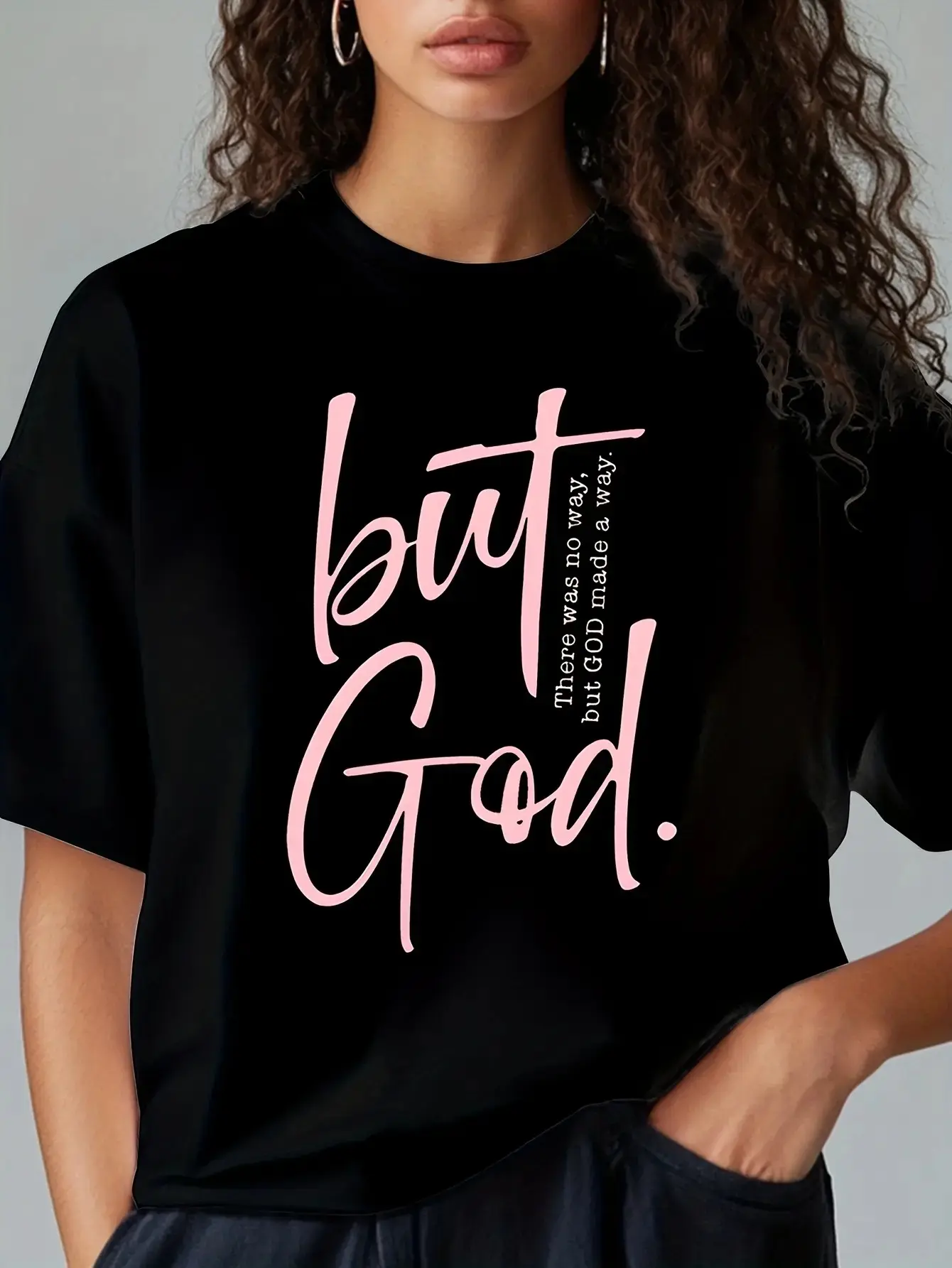 Women's 100% Cotton Pink Script Christian Graphic Tee, "But God There Was No Way But God Made A Way" Faith Top, Casual Womenswear TShirt
