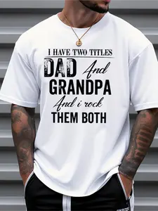 Men's I Have Two Titles Dad & Grandpa Cotton T-Shirt - Funny Grandfather Gift for Father's Day, Comfortable Casual Short Sleeve Tee with Grandchild Names Print, Ideal for Dads & Grandpas, Year-Round Wear