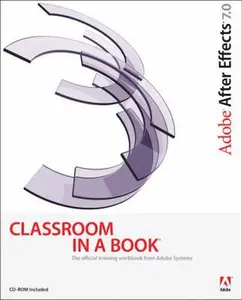 USED-Adobe After Effects 7.0 Classroom in a Book by Adobe Creative Team (Paperback)