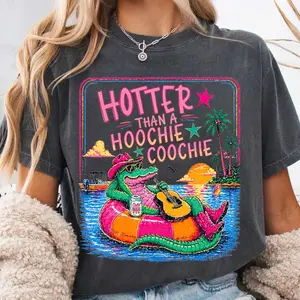 Hotter Than A Hoochie Coochie Gator Comfort Color Shirt, Trendy Alligator, Summer Vacation Shirt, Hoochie Coochie Meme , 90s Country Music Lover - ytk10034