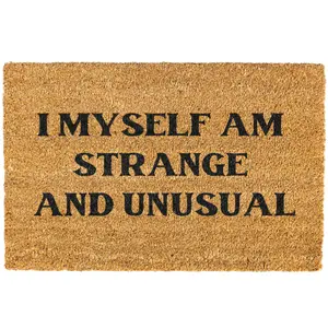 I Myself Am Strange and unusual doormat, Halloween Doormat, Funny Doormat, Welcome Mat, Funny Door mat