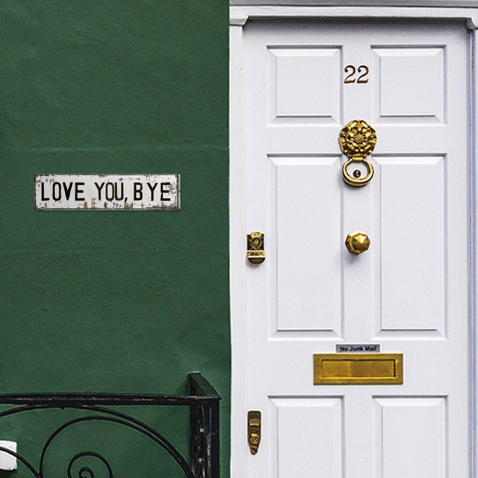 Distressed "Love You, Bye" License Plate Style Metal Sign, 4x16 Inch Vintage Rustic Aluminum Wall Art, Funny Front Door Porch Decor for Home Entryway