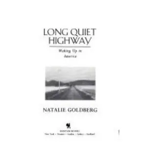 USED Book - Long Quiet Highway: Waking Up in America by Natalie Goldberg (Unknown) - english