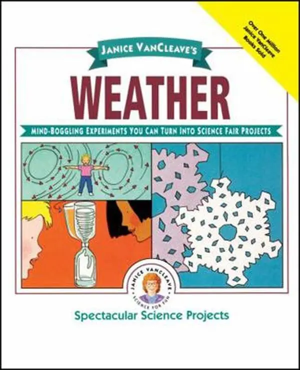 USED Book - Janice Vancleave's Weather: Mind-Boggling Experiments You Can Turn Into Science Fair Projects by VanCleave, Janice (Paperback) - english