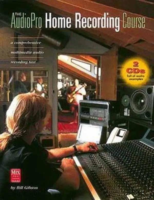 USED Book - The AudioPro Home Recording Course Vol. I (Mix Pro Audio Series) by Bill A. Gibson (Paperback) - english