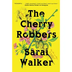 USED-The Cherry Robbers by Walker, Sarai (Paperback)