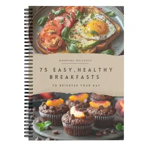 75 Healthy Breakfast Planner, 1 Count Quick & Easy Meal Prep with Nutrition Facts, Ingredients List, Chef Tips, Suitable for Kitchen Novices
