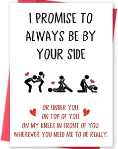 Funny Naughty Gift Card for Him Her | "I Promise to Always Be by Your Side" | Romantic Anniversary Birthday Card for Husband Wife Fiance