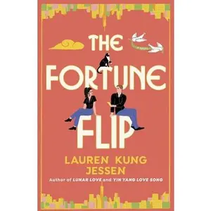 The Fortune Flip -- Lauren Kung Jessen, Paperback