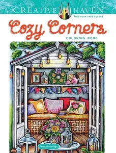 Creative Haven Cozy Corners Coloring Book -- Teresa Goodridge - Paperback