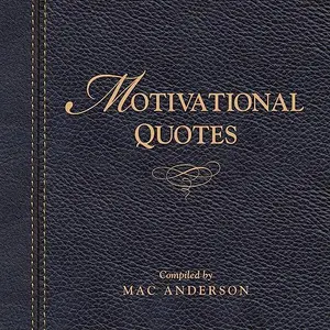 USED-Motivational Quotes by Anderson, Mac, Compiler (Paperback)