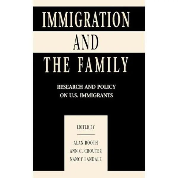 USED-Immigration and the Family: Research and Policy on U.s. Immigrants (Hardcover)