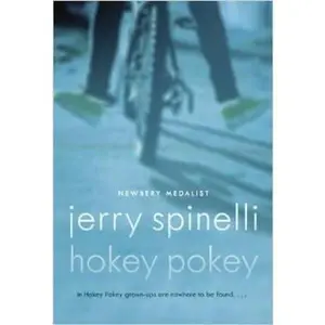 USED-Hokey Pokey By Jerry Spinelli [Newborn Medalist] Paperback by Jerry Spinelli (Unknown)