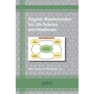Organic Bioelectronics for Life Science and Healthcare (Paperback) - Used