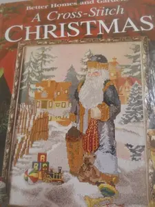 USED-A Cross Stitch Christmas: The Season for Stitching (Better Homes and Gardens) by n a (Hardcover)