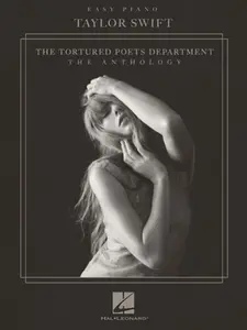 Taylor Swift - The Tortured Poets Department: The Anthology - Easy Piano Edition -- Taylor Swift - Paperback