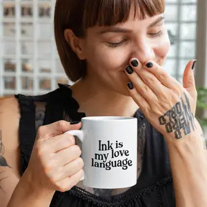 Ink is my Love Language White Glossy Mug - Ceramic Coffee Cup, Sturdy & Washable