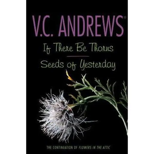 USED Book - If There Be Thorns/Seeds of Yesterday by Andrews, V. C. (Paperback) - english