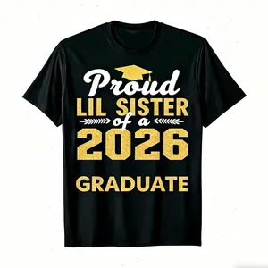 Proud Lil Sister of a 2026 College Graduate T-Shirt - Class of 2026 Graduation Design, Unisex Loose Fit Crew Neck Tee with & Diploma Print Suitable for Graduation Parties, Events, Casual Wear