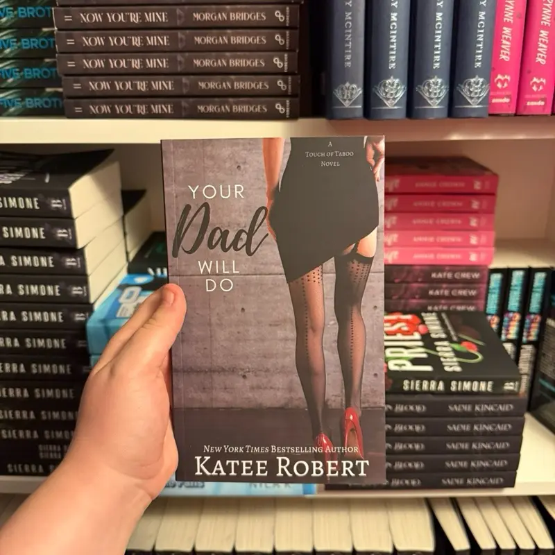 Your Dad Will Do by Katee Robert