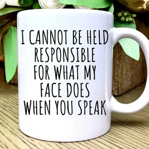 Funny Coffee Mug, Sarcastic Mug, Funny Coffee Cup, Sarcastic Coffee Mug, Gift for Coworker, Funny Gift Ideas