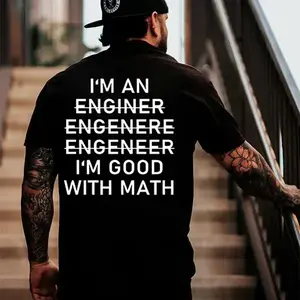 I'm Good With Math T-shirt, Top Menswear, Cotton Tee Shirt Casual Streetwear