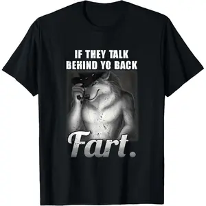 Golf Gift T-Shirt For Men And Women 100% Cotton Meme If They Talk Behind Your Back Fart Funny Oddly Specific T-Shirt