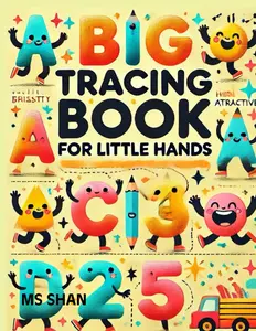 "Big Tracing Book for Little Hands": "Fun and Easy Letter, Number & Shapes Tracing for Kids" | Perfect Practice for Ages 3-8 with 170+ pages | Ideal ... to Master Letters & Numbers with Fun!