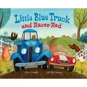 Little Blue Truck and Racer Red -- Alice Schertle, Hardcover