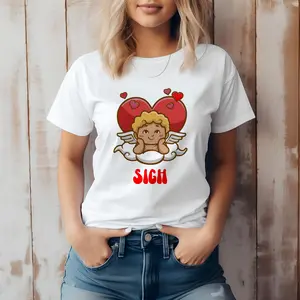 Sigh, Funny Valentine's Gift, Valentine's Day Shirt, Cute Valentine's Shirt, Valentine's Day Gift, Couples Shirt, Funny Valentine's Shirt