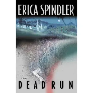 USED-Dead Run by Erica Spindler (Hardcover)