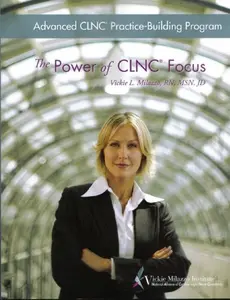 USED-The Power of CLNC Focus (Advanced CLNC Practice-Building Program) by Vickie L. Milazzo (Paperback)