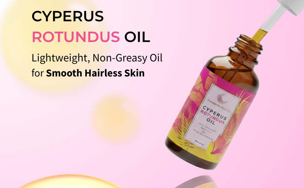 Cyperus Rotundus Oil - 60ml Natural Cyperus Rotundus Oil For Hair Removal, Moisturizing & Soothing Cyperus Oil For Reducing Body Hair Growth, Hair Removal Oil Ideal for All Skin Types