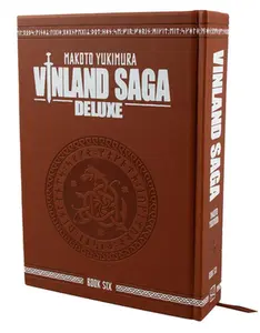 Vinland Saga Deluxe 6 -- Makoto Yukimura - Hardcover