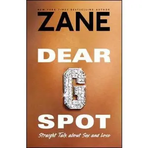 USED Book - Dear G-Spot: Straight Talk about Sex and Love by Zane (Paperback) - english