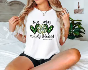 Not Lucky Just Blessed St Patrick’s Day Shirt, St Patrick’s Day Shirt, St Patrick’s Day T-shirt, Christian Shirt, Lucky Blessed T-shirt