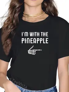 100% Cotton I'm With The Pineapple Funny Easy Halloween Costume Gift T-Shirt