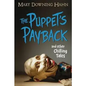 USED-The Puppet's Payback and Other Chilling Tales by Hahn, Mary Downing (Paperback)