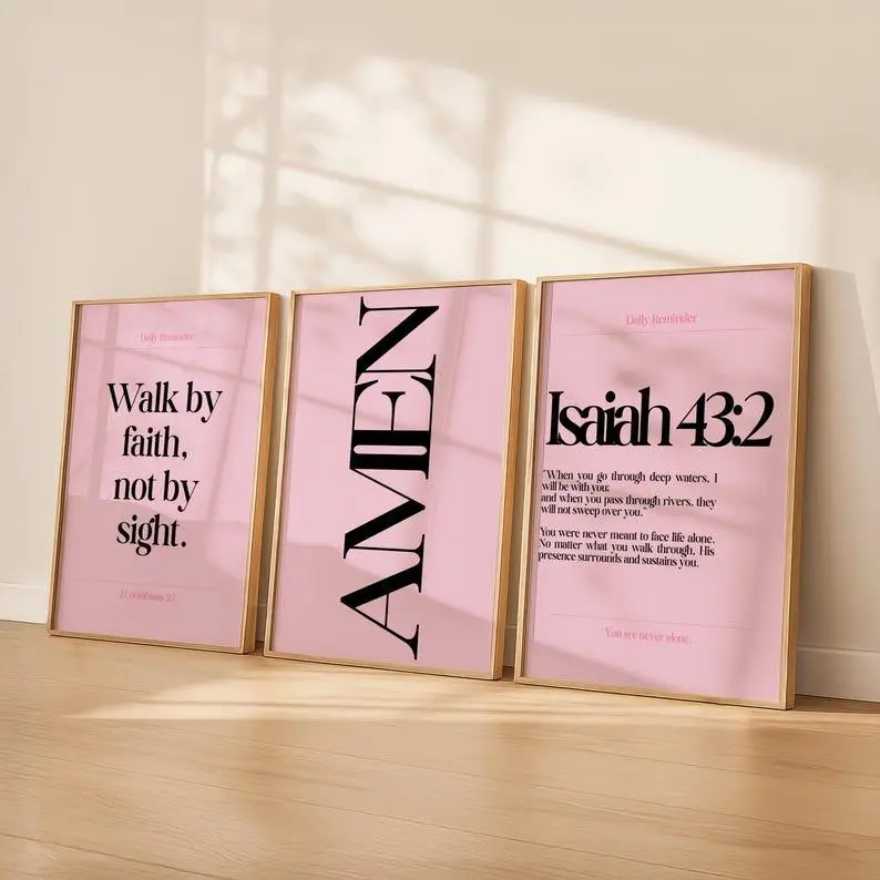 Daily Reminder Scripture Wall Art Set | Christian Bible Verse Poster Unframed  | Walk By Faith | Amen | Isaiah 43:2 | Minimalist Pink Decor  set 3