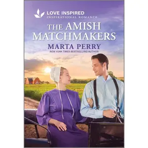 USED-The Amish Matchmakers: An Uplifting Inspirational Romance by Perry, Marta (Mass Market Paperback)