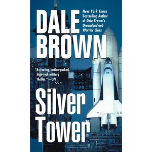 USED-Silver Tower by Brown, Dale (Mass Market Paperback)