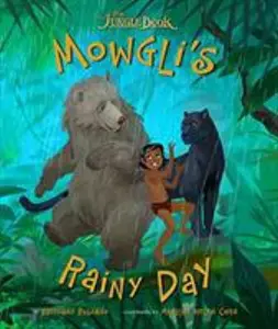 USED-The Jungle Book: Mowgli's Rainy Day by Disney Book Group (Hardcover)