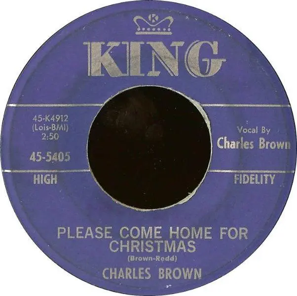 Charles Brown / Amos Milburn - Please Come Home For Christmas / Christmas (Comes But Once A Year) (7", Single)