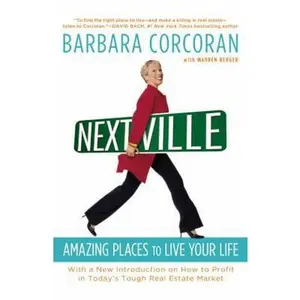 USED Book - Nextville: Amazing Places to Live Your Life by Barbara Corcoran (Paperback) - english